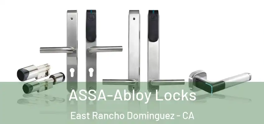  ASSA-Abloy Locks East Rancho Dominguez - CA